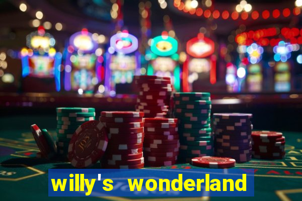 willy's wonderland download filme dublado